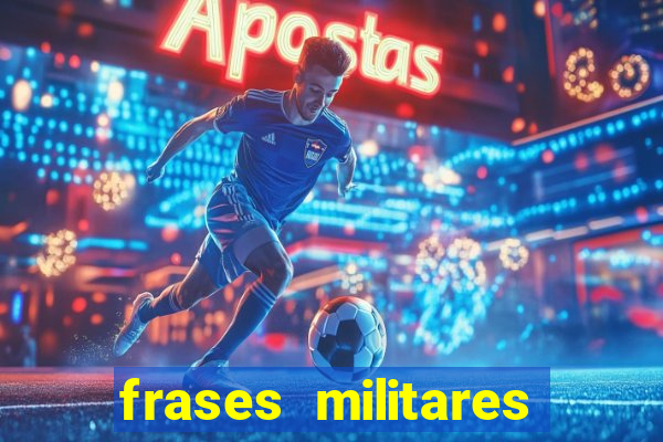 frases militares para status